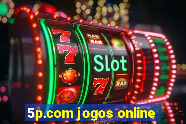 5p.com jogos online